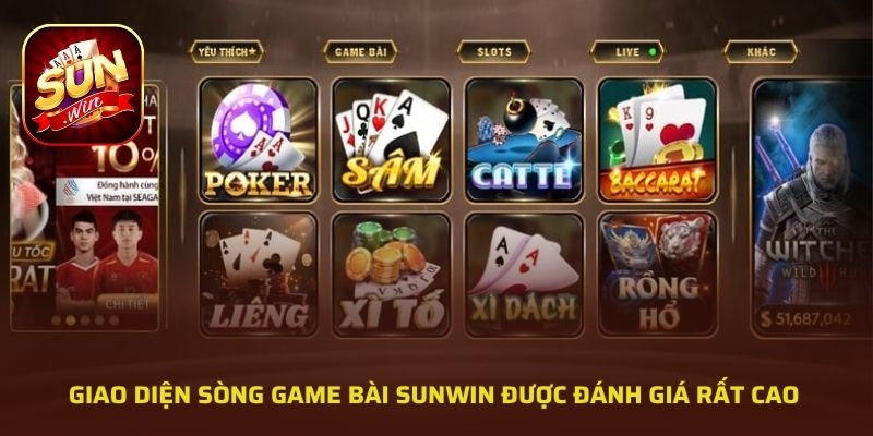 Giao diện sòng game bài SUNWIN được đánh giá rất cao